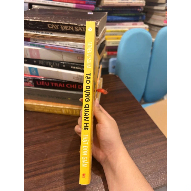 Thật Đơn Giản Tạo Dựng Quan Hệ - Steven D'Souza - Steven D'Souza 1000685