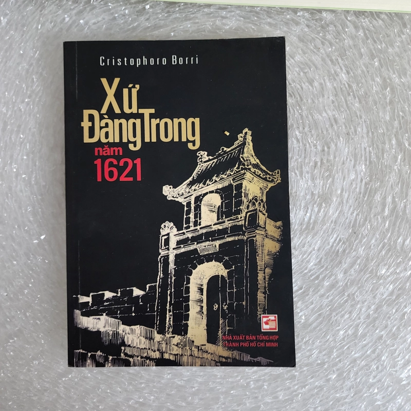 Xứ Đàng trong 1621 | C. Borri | chữ ký dịch giả Nguyễn Nghị  526371