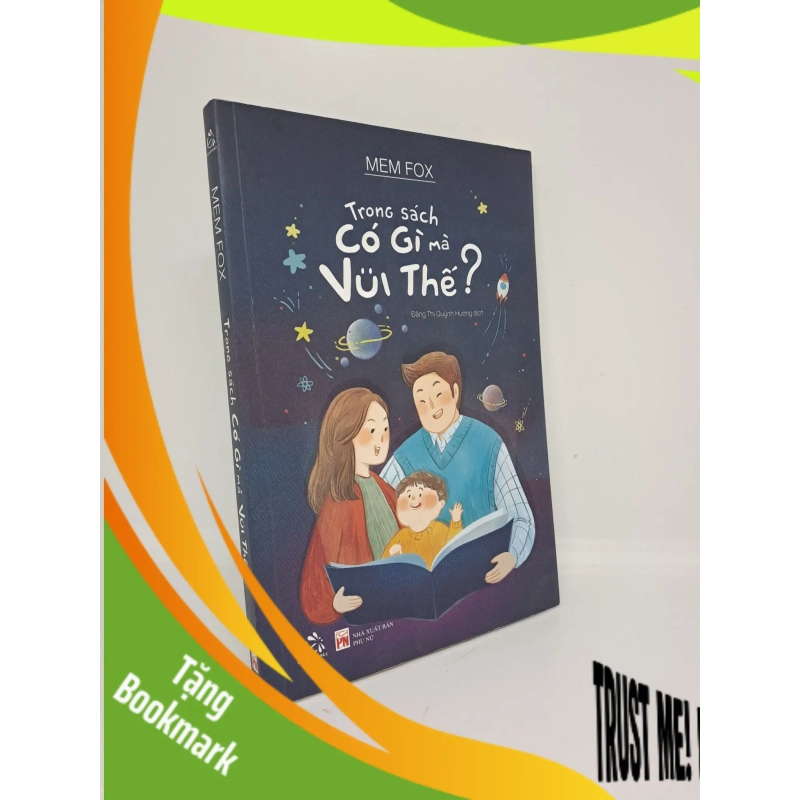 (TẶNG BOOKMARK) Trong sách có gì mà vui thế? MEM FOX mới 90% RBK1909 954699