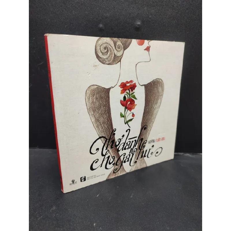 [Sách Cũ SCGR] Thơ dành cho gái hư Huỳnh Tuấn Anh năm 2015 mới 80% ố vàng HCM0103 văn học 677430