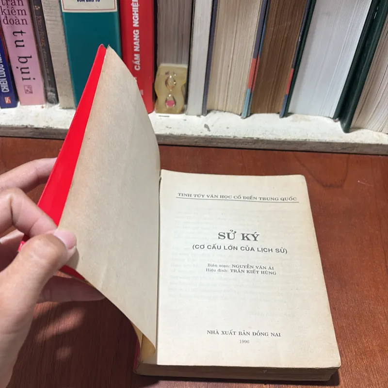 Tinh Túy Văn Học Cổ Điển Trung Quốc: Sử Ký _ Cơ Cấu Lớn Của Lịch Sử - Nguyễn Văn Ái - 1996 786767