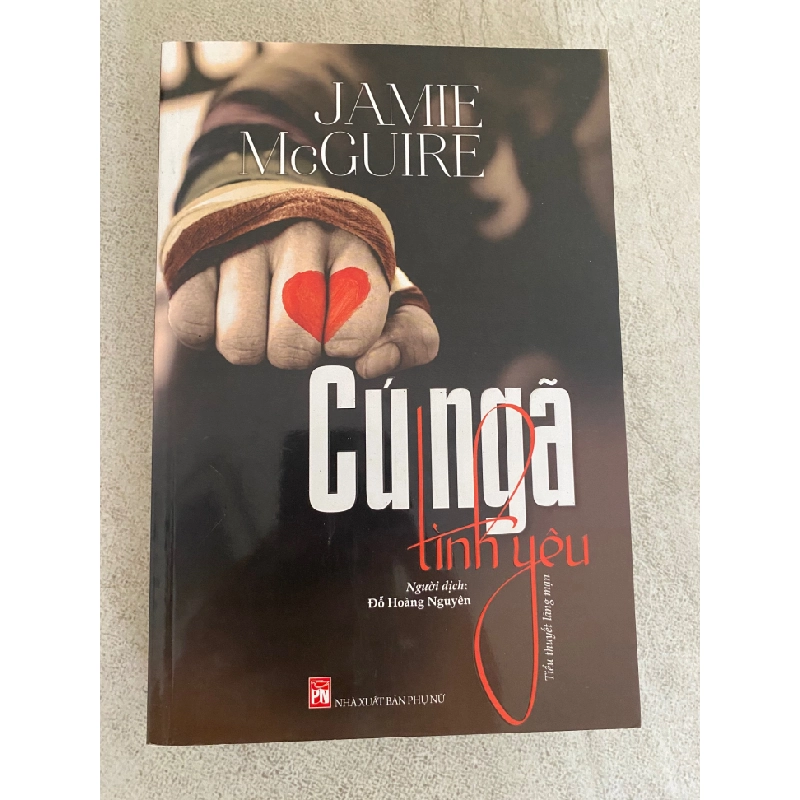 Cú ngã tình yêu-Tác giả: Jamie Mc Cuir—Tiểu thuyết- Sách lưu kho mới 95% 407760