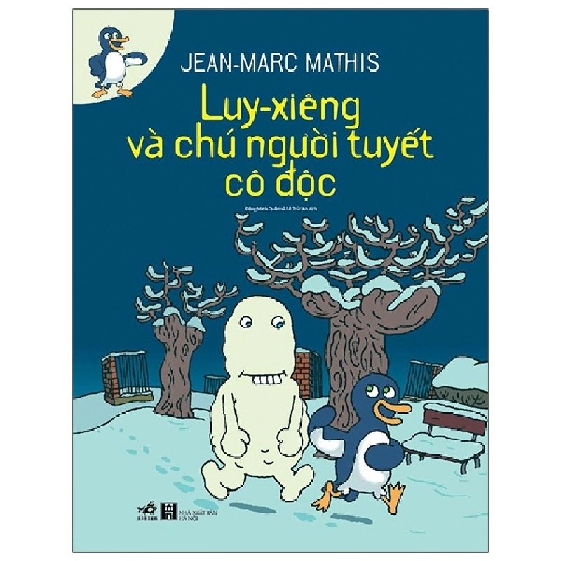 Luy-xiêng và chú người tuyết cô độc - Jean-Marc Mathis 2021 New 100% HCM.PO Oreka-Blogmeo 29885