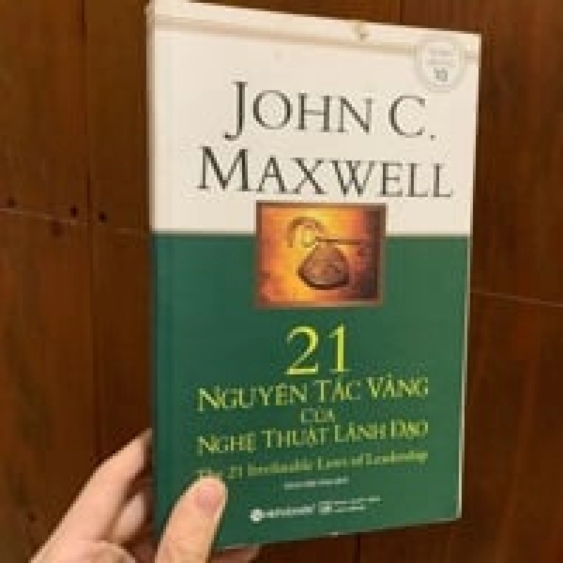 21 Nguyên Tắc Vàng Của Nghệ Thuật Lãnh Đạo - John C Maxwell 121988