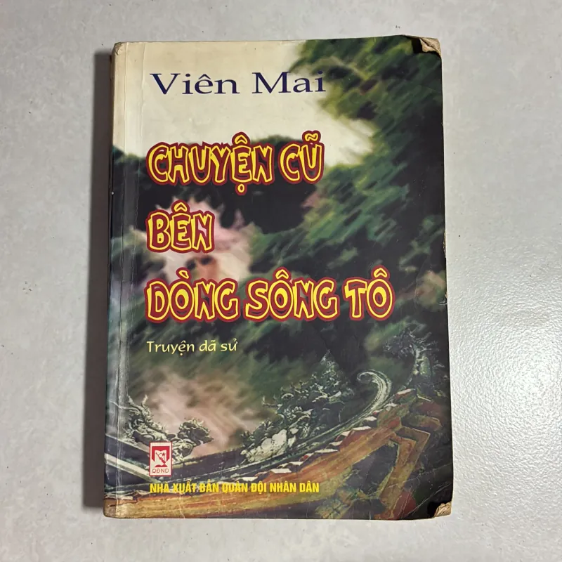Chuyện cũ bên dòng sông Tô - Viên Mai (truyện dã sử) 784844