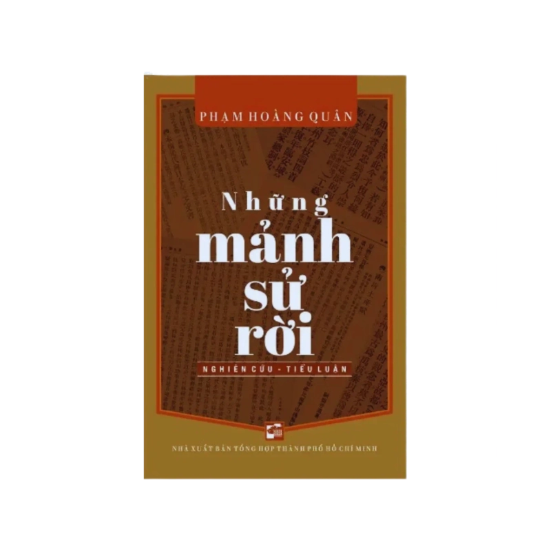 Những mảnh sử rời - Phạm Hoàng Quân 730177