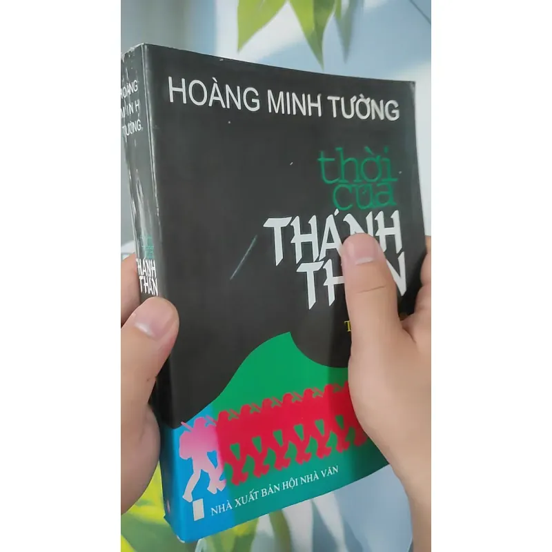 [MIỄN PHÍ BỌC SÁCH] Thời Của Thánh Thần - Hoàng Minh Tường 798372