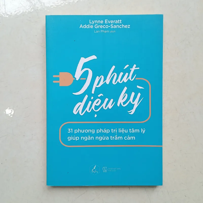 5 phút diệu kỳ - 31 phương pháp trị liệu tâm lý giúp ngăn ngừa trầm cảm 📚 734679