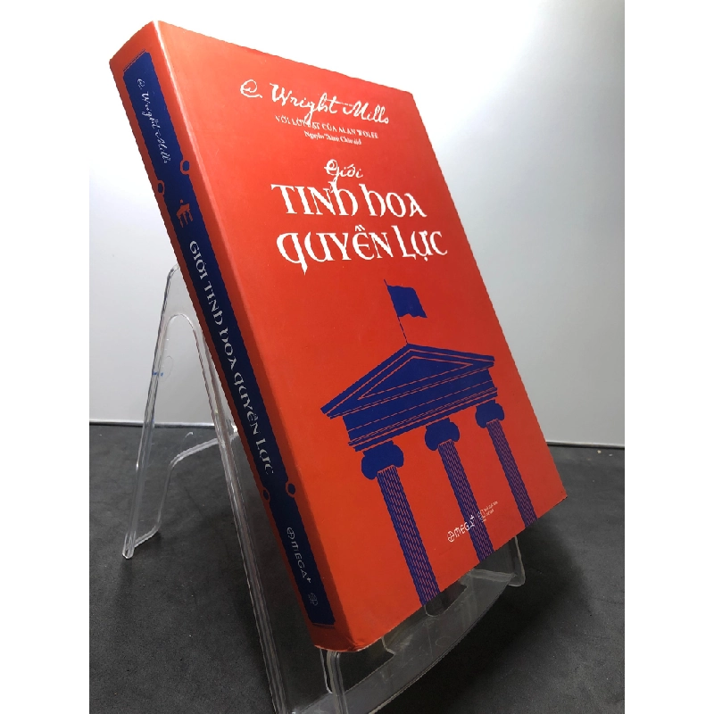 Giới tinh hoa quyền lực 2020 mới 90% E.Wright Mills HPB2307 LỊCH SỬ - CHÍNH TRỊ - TRIẾT HỌC 189864