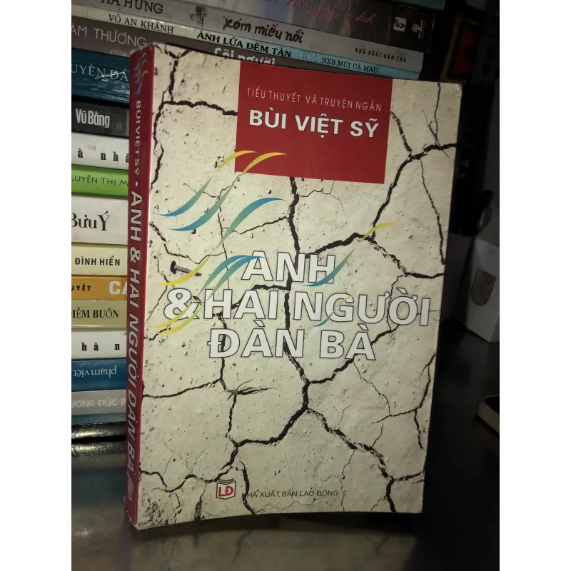 Anh & hai người đàn bà - Bùi Việt Sỹ 1002245