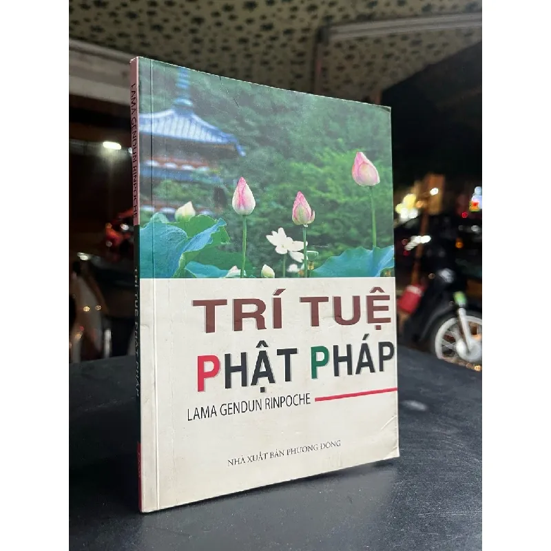 Trí tuệ phật pháp - Lama Gendun Rinpoche 689407