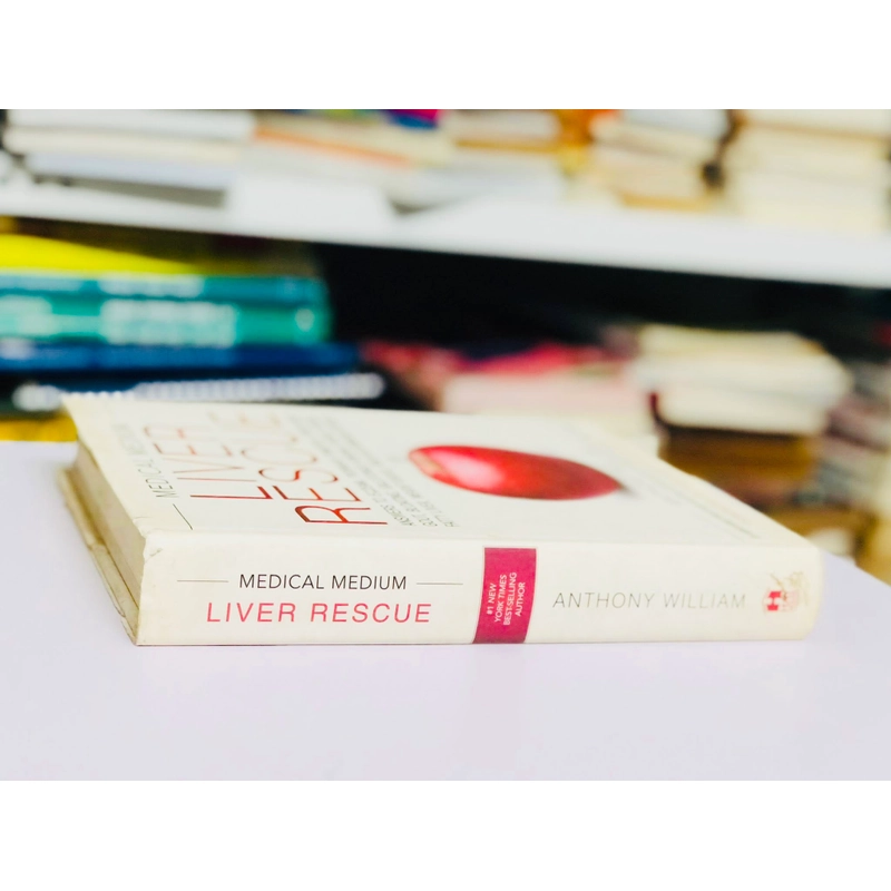 🌿 LIVER RESCUE – GIẢI CỨU LÁ GAN 📖 Tác giả: Anthony William – Medical Medium 536688