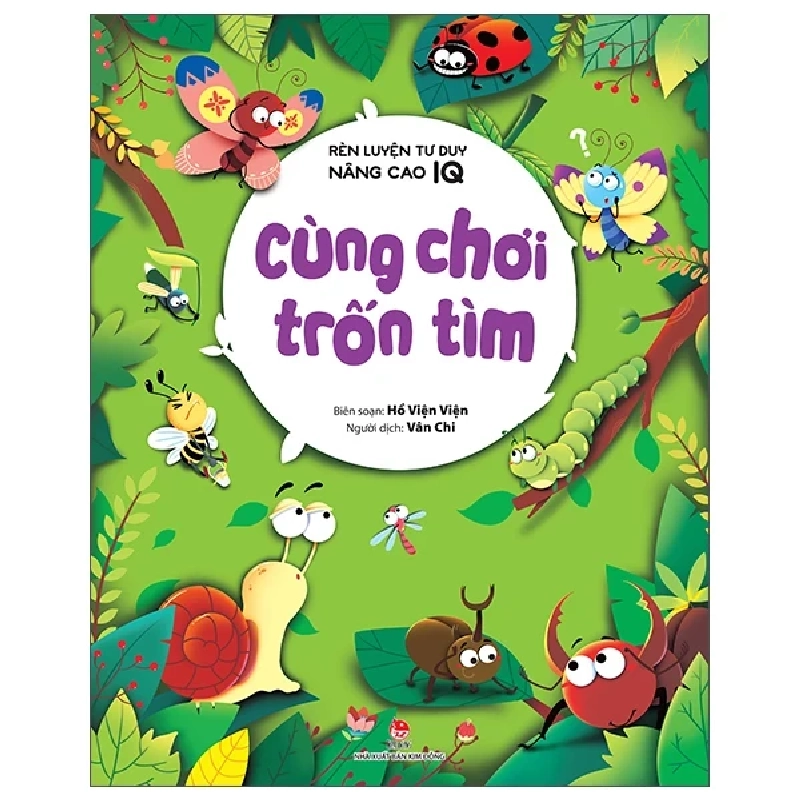 Rèn Luyện Tư Duy, Nâng Cao IQ - Cùng Chơi Trốn Tìm - Hồ Viện Viện (Mới 100%) Kiến thức, kỹ năng sống cho trẻ, NXB Kim Đồng - SÁCH ĐẠI HỌC 487122