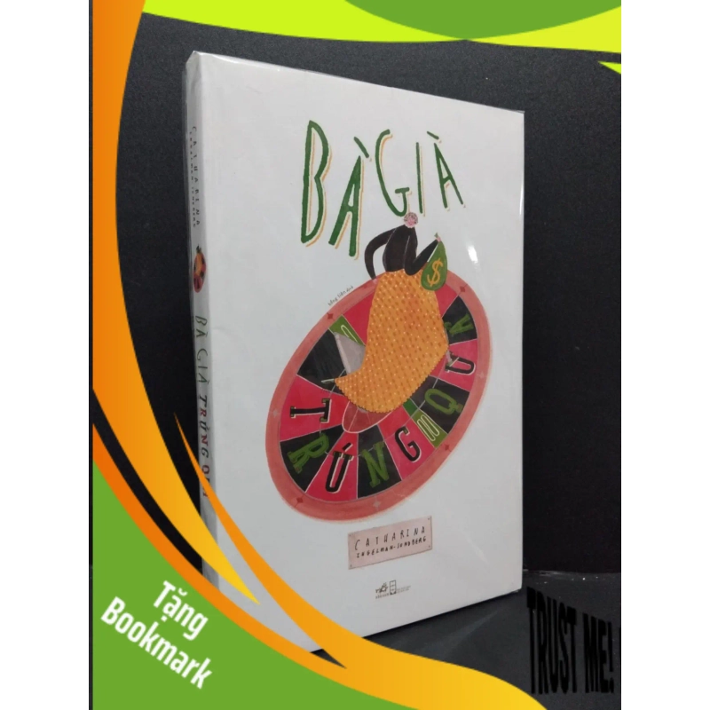 (TẶNG BOOKMARK) Bà già trúng quả mới 100% Catharina Ingelman Sundberg RBK.ASB2408 sách văn học 938941
