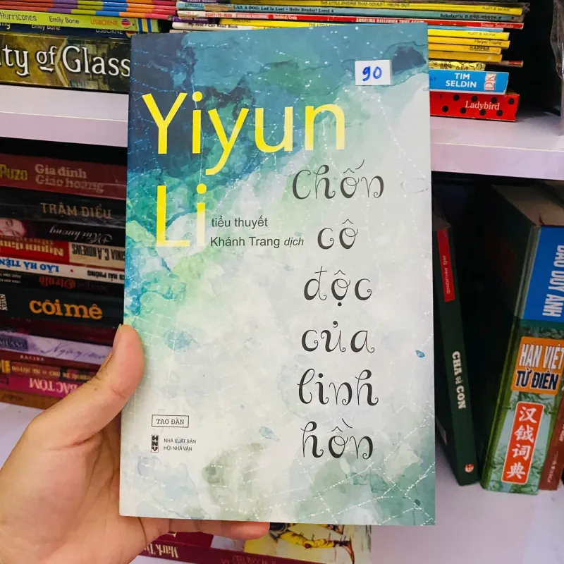 Chốn cô độc của linh hồn -  Yiyun Li#HATRA 752405