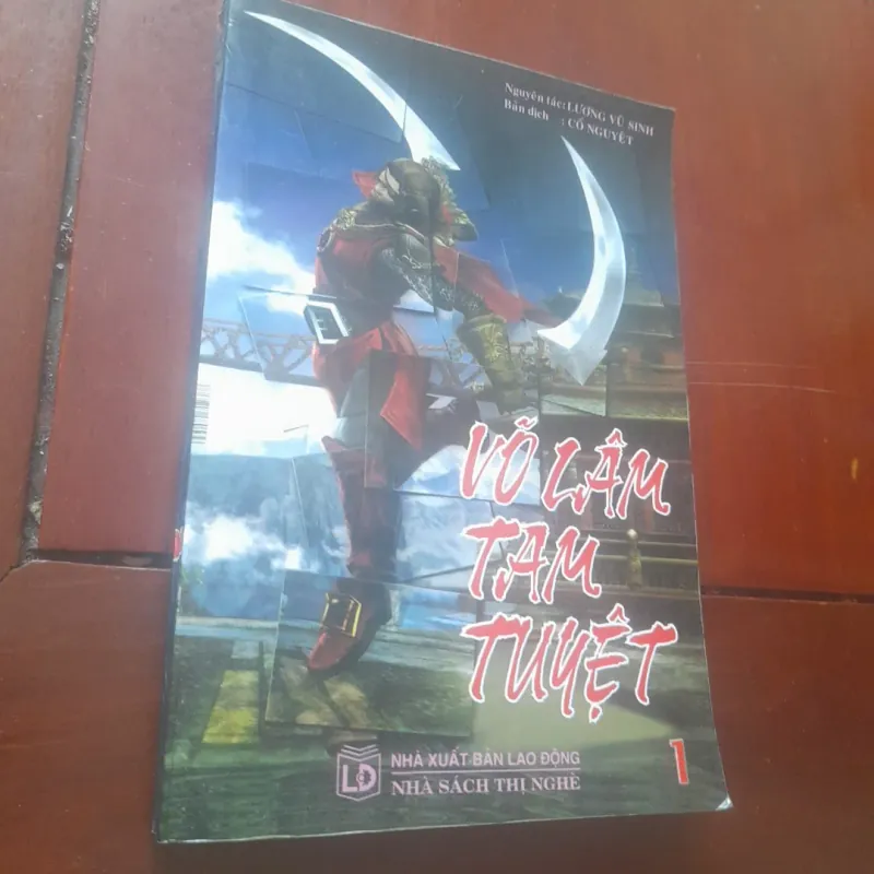 Lương Vũ Sinh - VÕ LÂM TAM TUYỆT, tập 1 930964