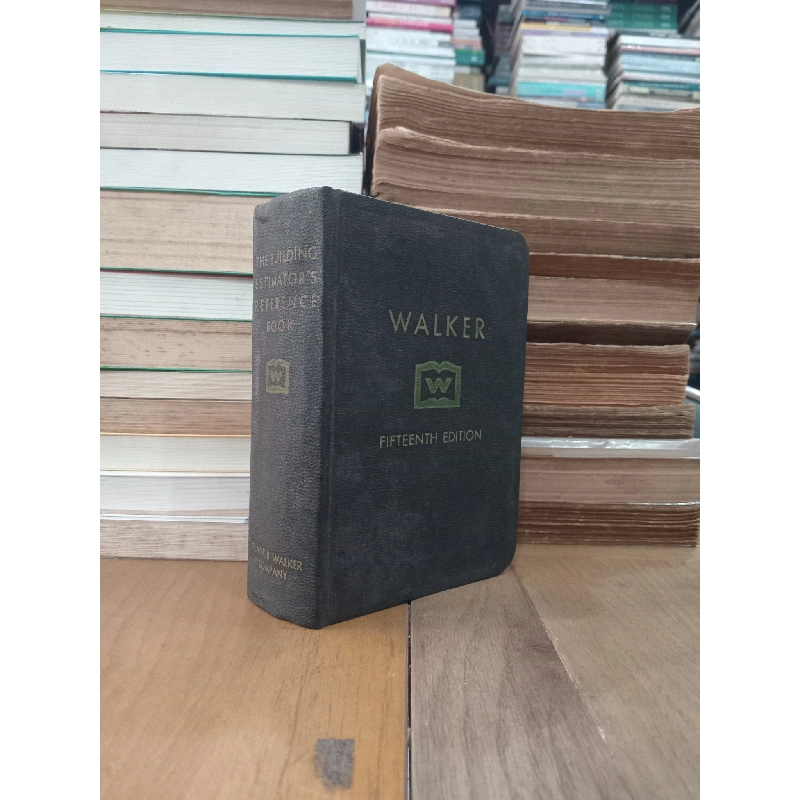 The building estimator's reference book - Frank R. Walker Company 972089