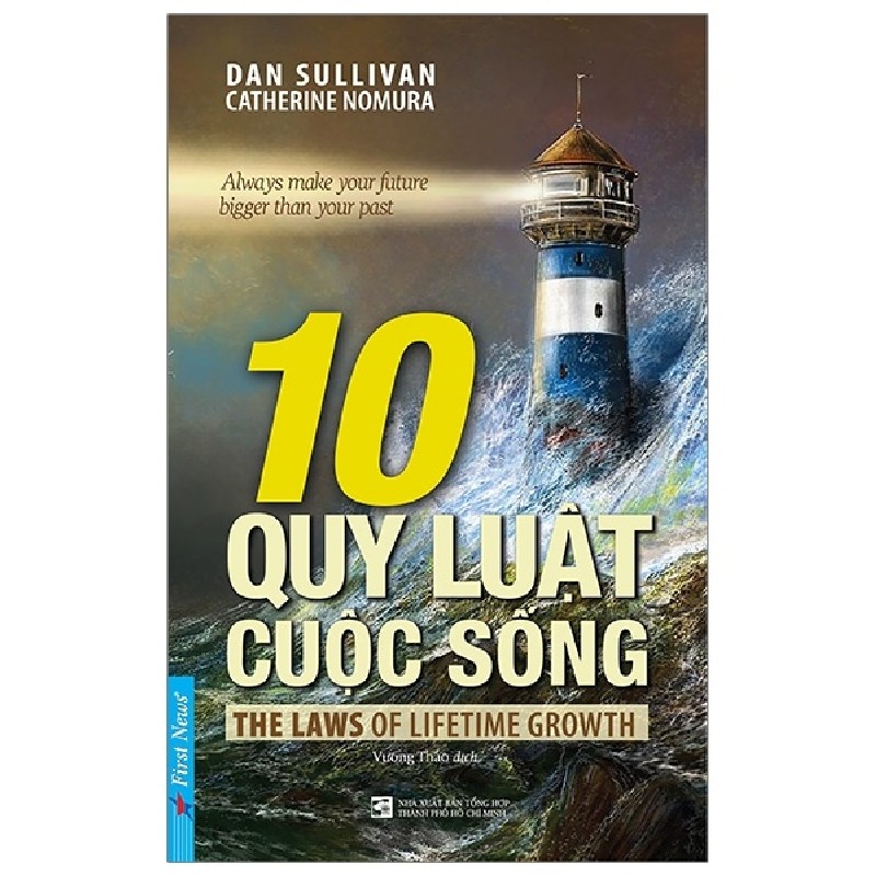 10 Quy Luật Cuộc Sống - Dan Sullivan, Catherine Nomura 117772