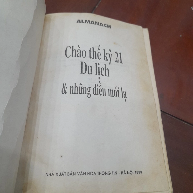 Almanach CHÀO THẾ KỶ 21, Du lịch & Những điều mới lạ 474668