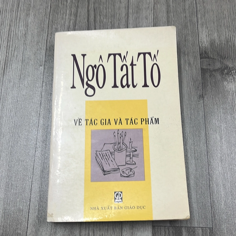 Ngô tất tố về tác gia và tác phẩm. 4a1 544924