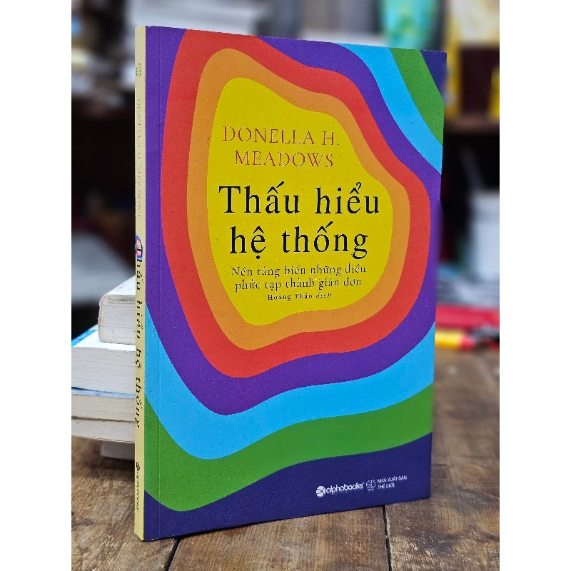 Thấu hiểu hệ thống - Donella H. Meadows 130363