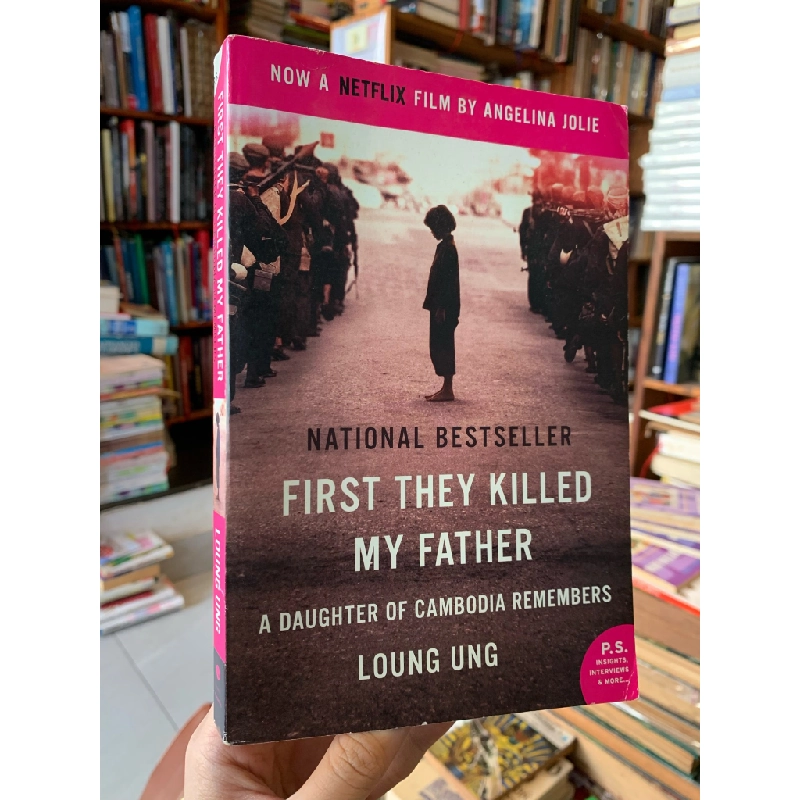 FIRST THEY KILLED MY FATHER - Loung Ung 175850