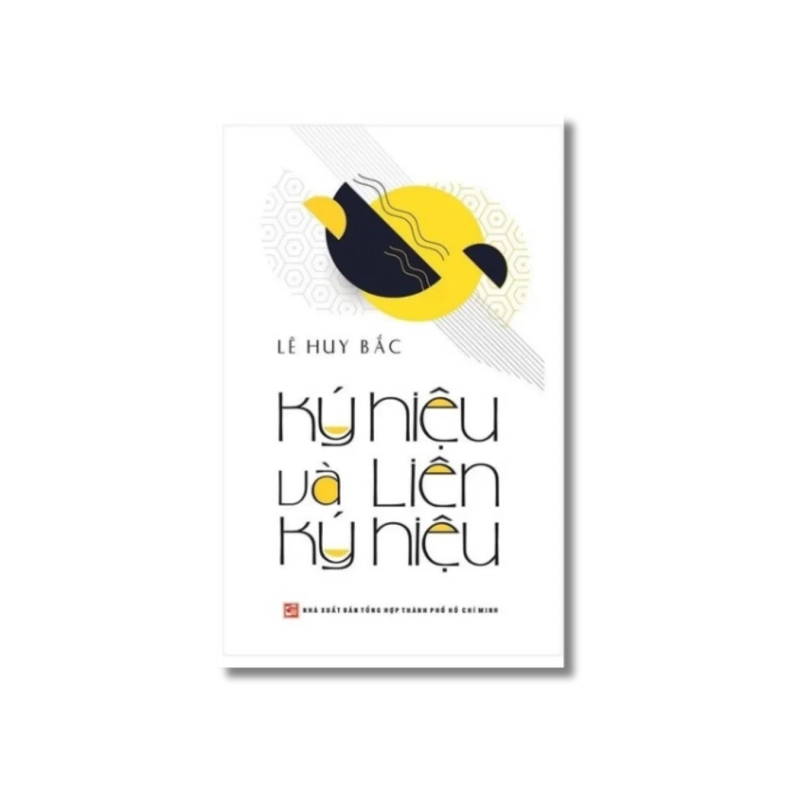 Ký hiệu và liên ký hiệu - Lê Huy Bắc 730227