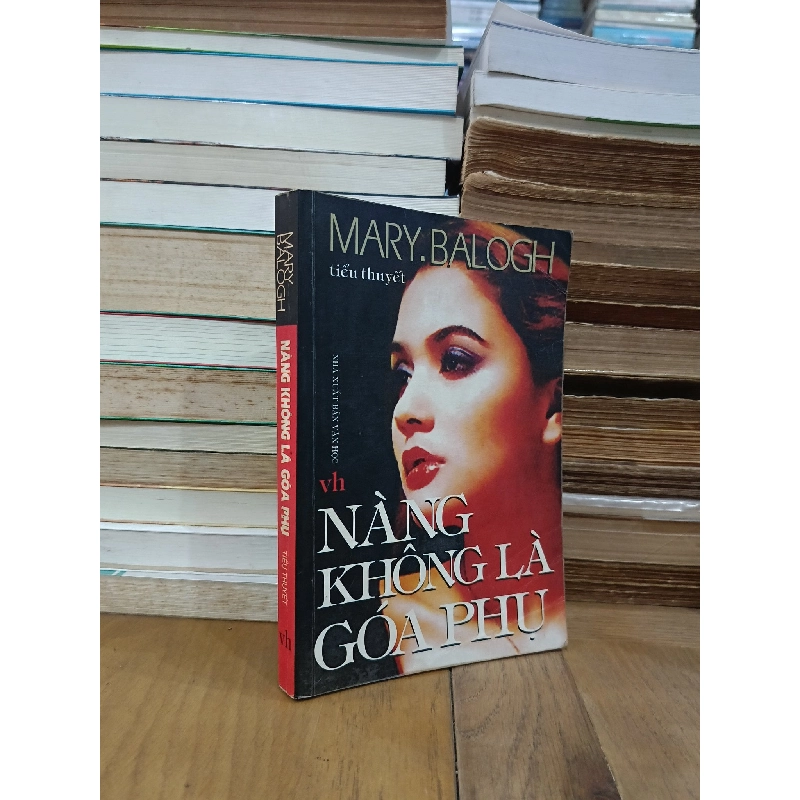 Nàng không là góa phụ - Mary Balogh (Văn Hòa, Kim Thùy dịch) 936769
