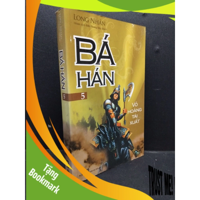 (TẶNG BOOKMARK) Bá Hán tập 5 mới 80% ố 2009 RBK1906 Long Nhân SÁCH VĂN HỌC 938943