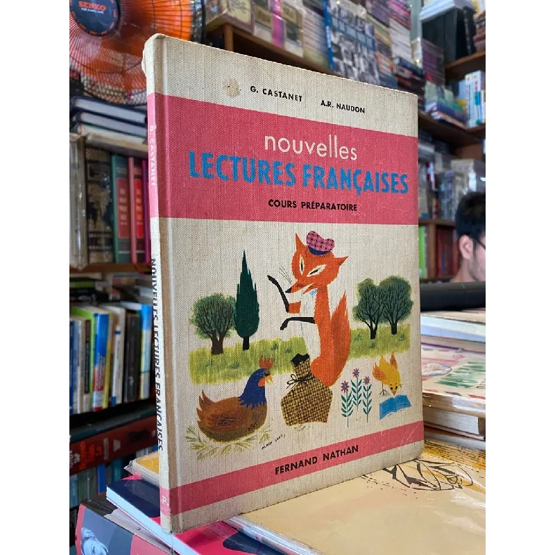 Nouvelles lectures Françaises - G. Castanet, A. R. Naudon 590621