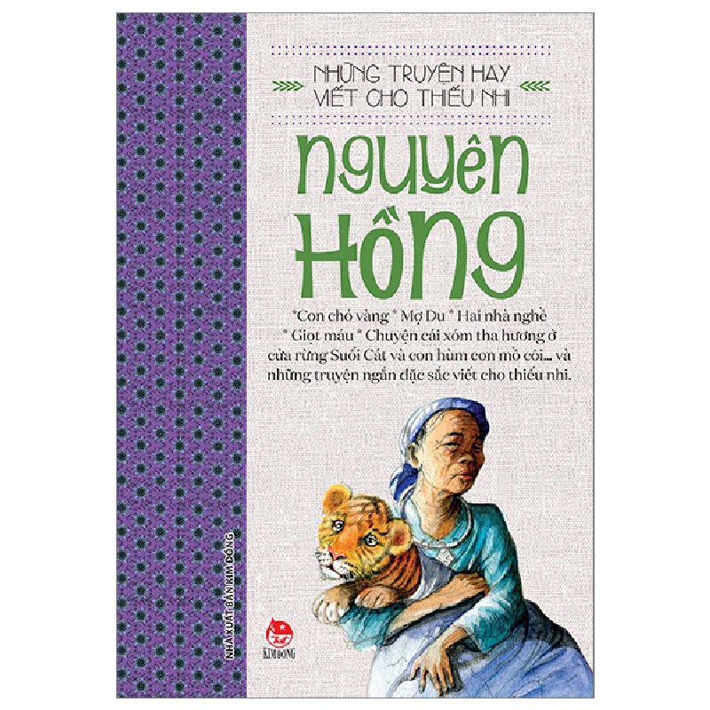 Những Truyện Hay Viết Cho Thiếu Nhi - Nguyên Hồng 144381