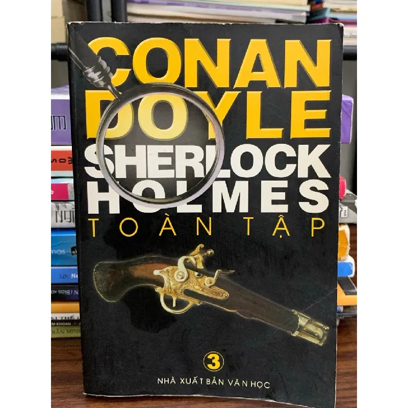 Sherlock Holmes – Tập 3 — Arthur Conan Doyle 576671