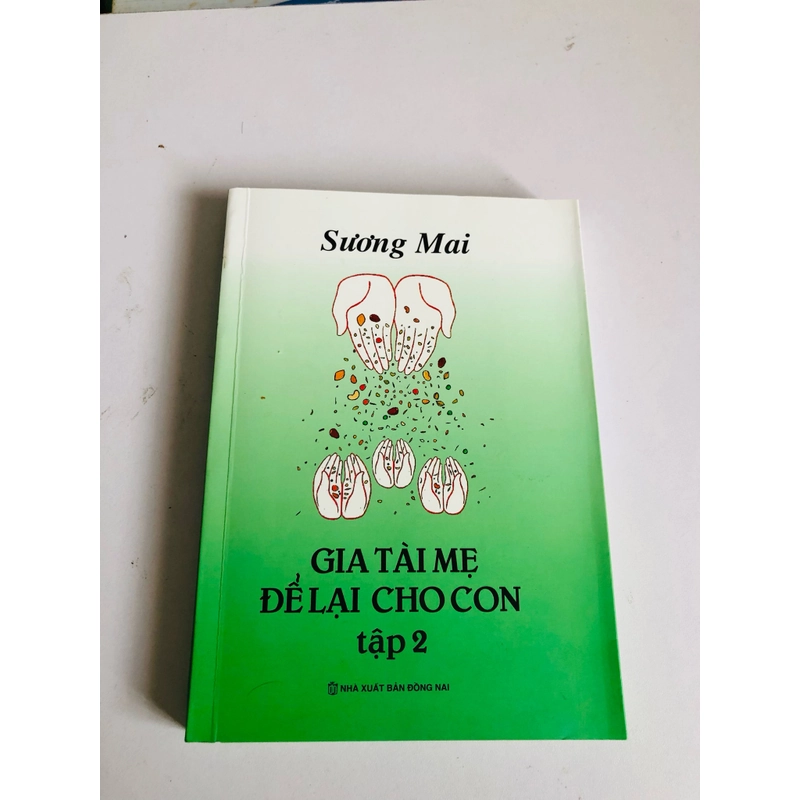 GIA TÀI MẸ ĐỂ LẠI CHO CON  530532