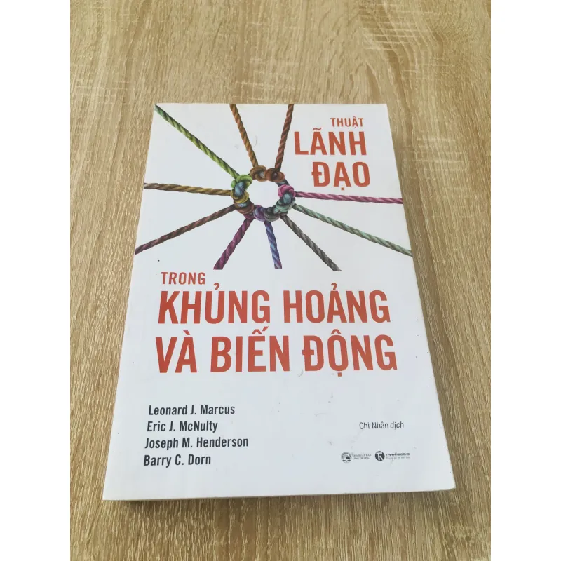 THUẬT LÃNH ĐẠO TRONG KHỦNG HOẢNG VÀ BIẾN ĐỘNG 996139