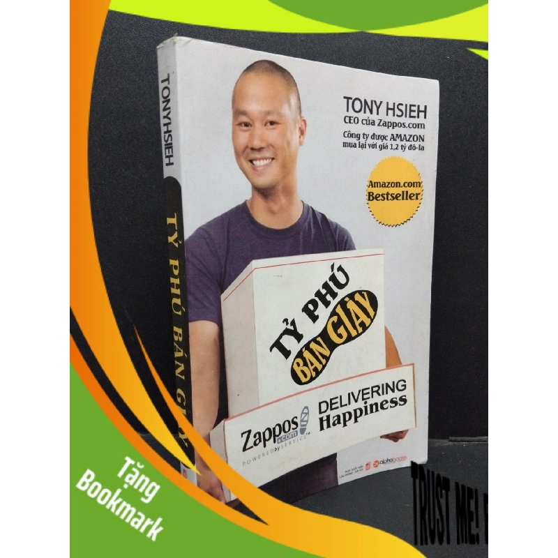 (TẶNG BOOKMARK) Tỷ phú bán giày Tony Hsieh mới 80% ố có viết trang cuối 2012 RBK.ASB0609 955863