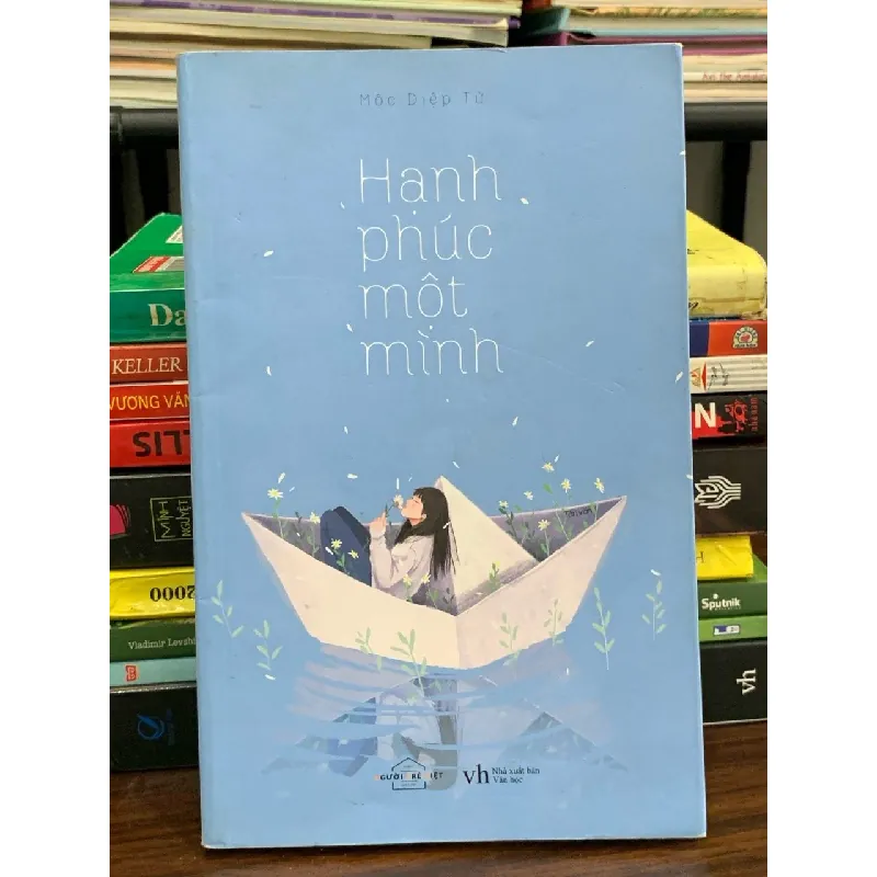Hạnh phúc một mình – Mộc Diệp Tử 576523