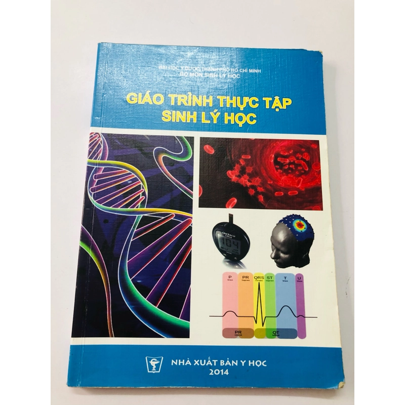 GIÁO TRÌNH THỰC TẬP SINH LÝ HỌC 462680