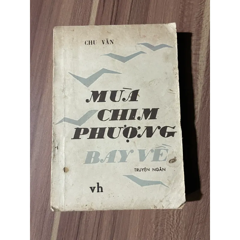 Mùa chim phượng-  Chu Văn  602691