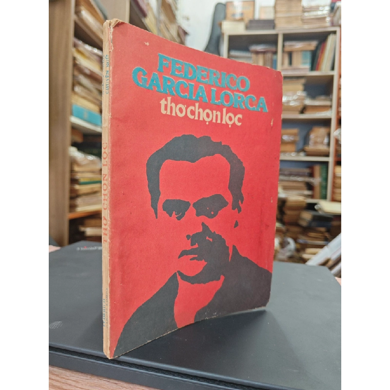 Thơ chọn lọc - Federico Garcia Lorca 449557
