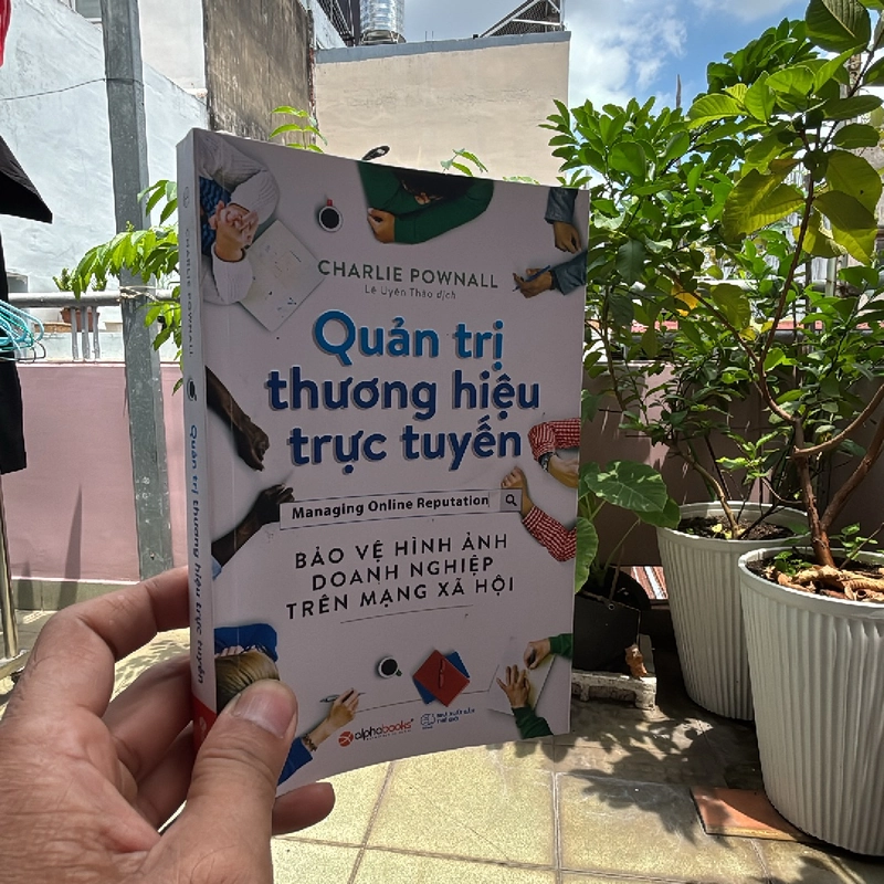 Sách quản trị thương hiệu trực tuyến. Bảo vệ hình ảnh doanh nghiệp trên mạng xã hội 450740