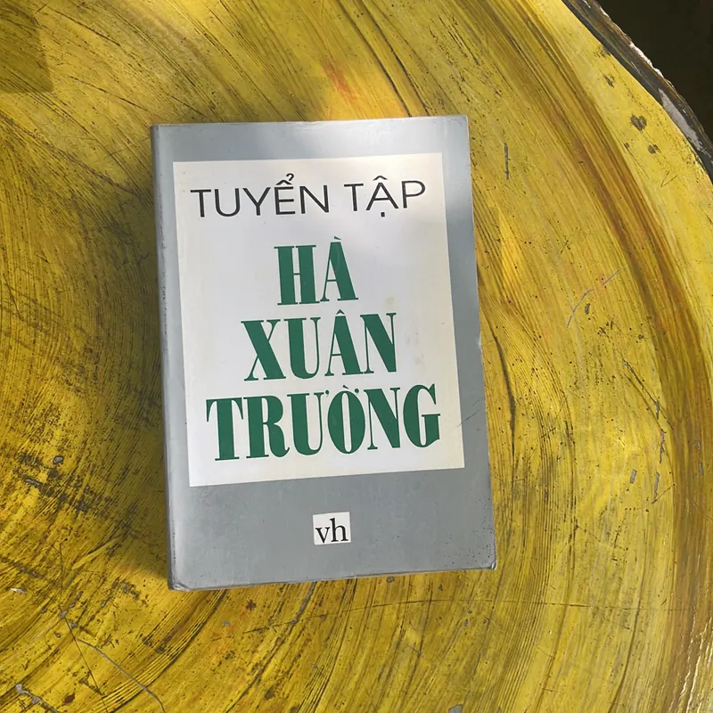 TUYỂN TẬP HÀ XUÂN TRƯỜNG 695141