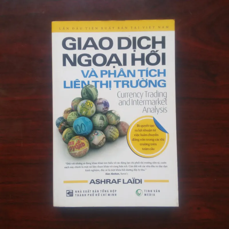 Giao Dịch Ngoại Hối Và Phân Tích Liên Thị Trường - Ashraf Laidi [Sách Đầu Tư] 974091