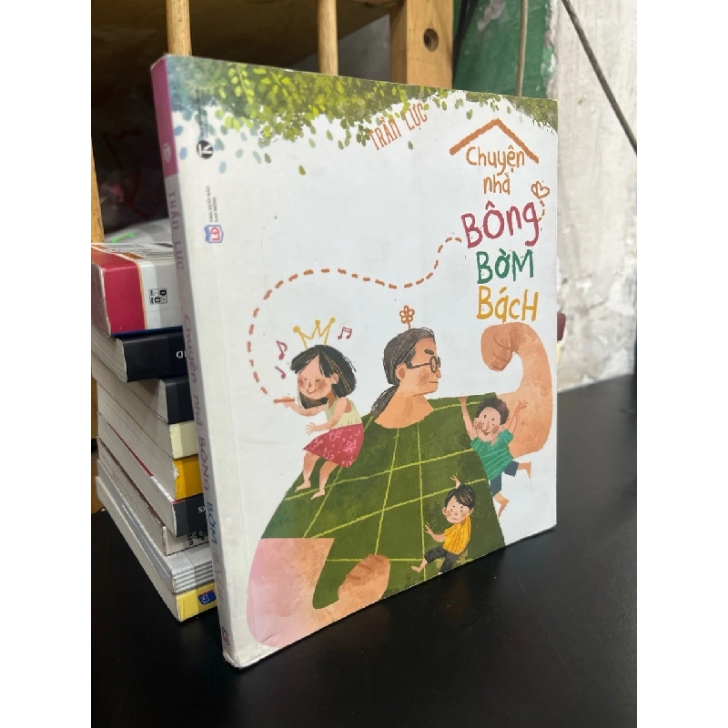 Chuyện nhà Bông Bờm Bách - Trần Lực 761411