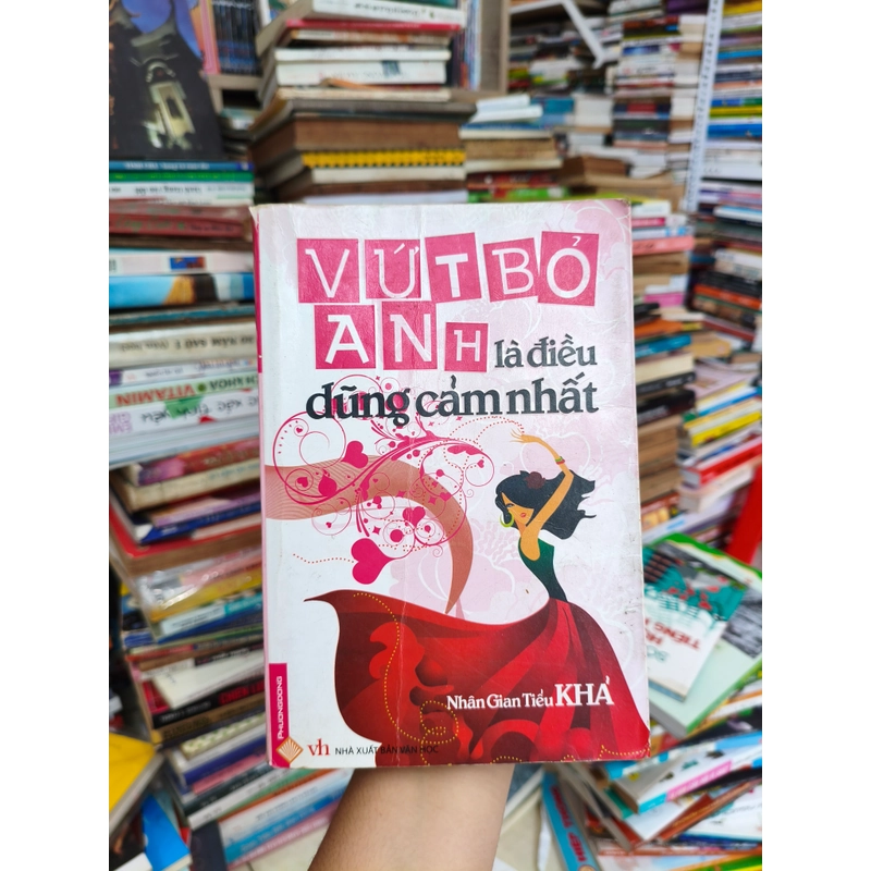 Vứt bỏ anh là điều dũng cảm nhất 🌱 508763