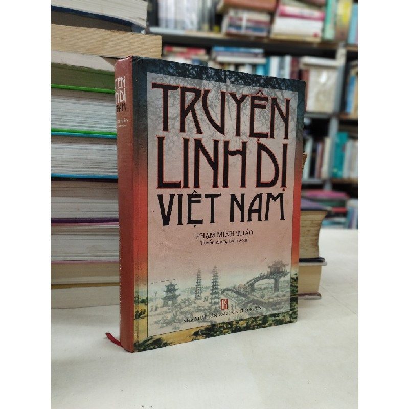 Truyện linh dị Việt Nam - Phạm Minh Thảo tuyển chọn và biên soạn 51082