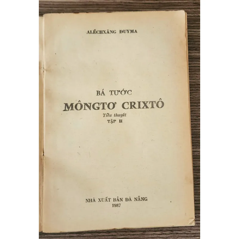 Tác phẩm VH kinh điển của đại văn hào Alexandre Dumas cha: BÁ TƯỚC MONTE CRISTO 936932