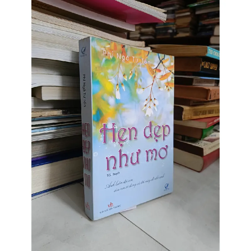 Hẹn đẹp như mơ - Phỉ Ngã Tư Tồn 140579
