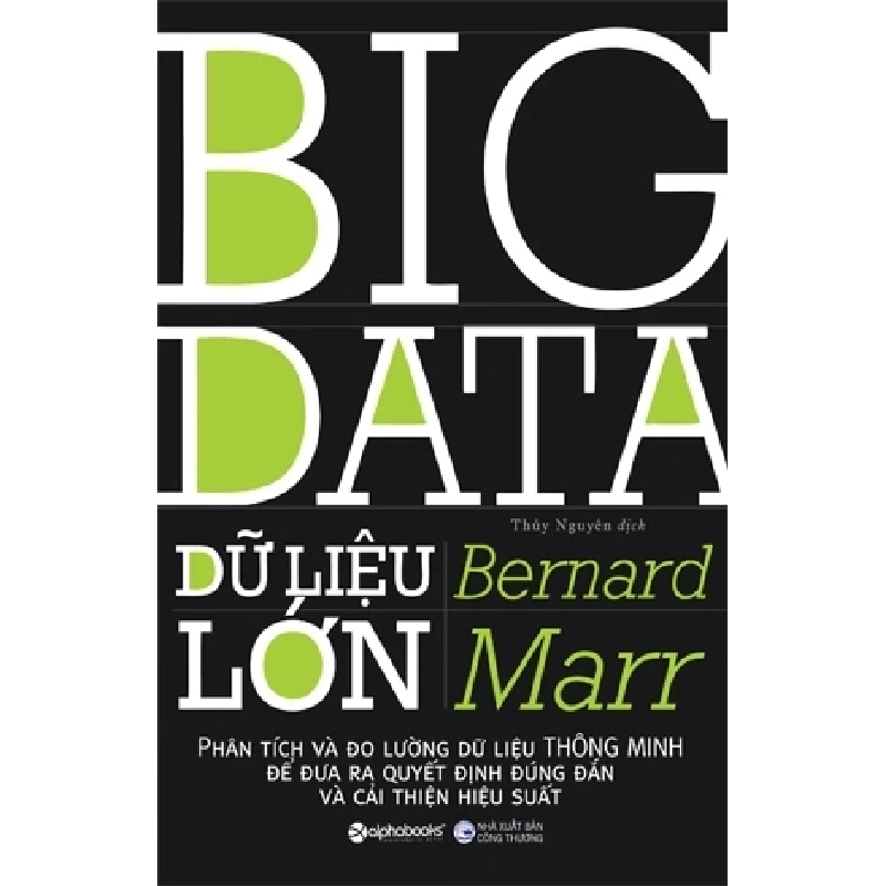 BIG DATA - Dữ Liệu Lớn - Bernard Marr 331463