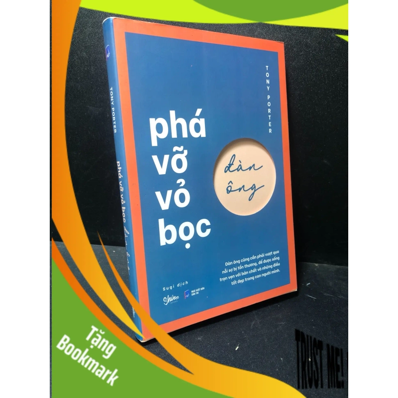 (TẶNG BOOKMARK) Phá vỡ vỏ bọc đàn ông Tony Porter 2021 mới 90% RBK2511 950424
