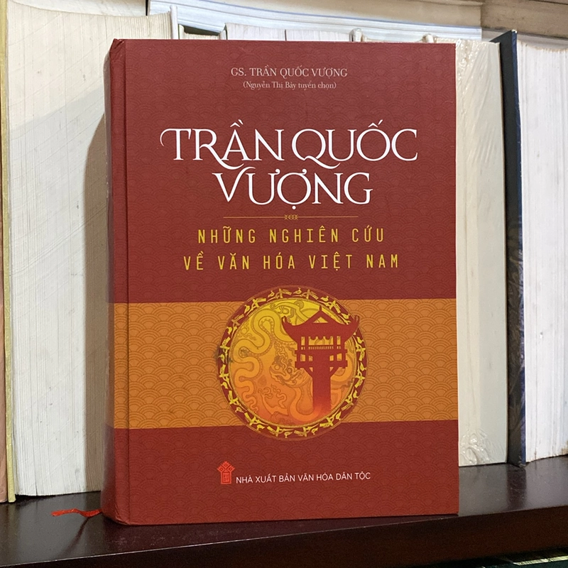 TRẦN QUỐC VƯỢNG - NHỮNG NGHIÊN CỨU VỀ VĂN HÓA VIỆT NAM 505585